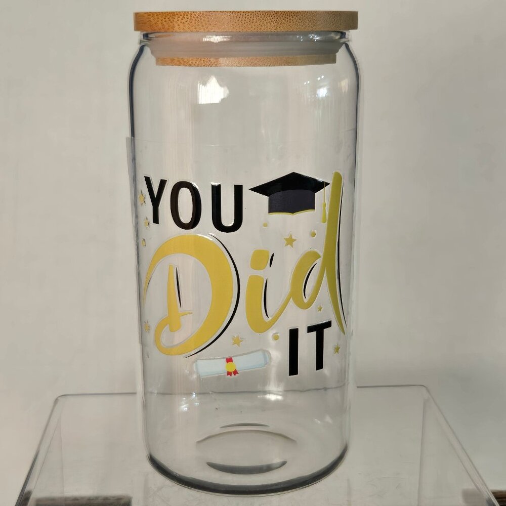 "You Did It" Bamboo Glass or Acrylic Tumbler (Choose 1)